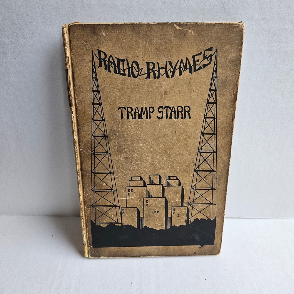 Radio Rhymes Tramp Starr 1933 Second Edition Oglethorpe Rare To Find Vintage
